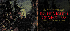 In The Mouth of Madness Collection